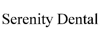 SERENITY DENTAL