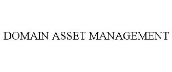 DOMAIN ASSET MANAGEMENT