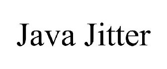 JAVA JITTER