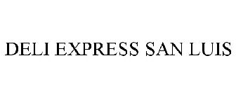 DELI EXPRESS SAN LUIS