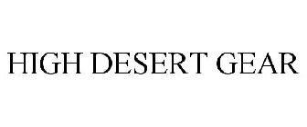 HIGH DESERT GEAR
