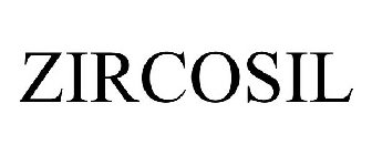 ZIRCOSIL