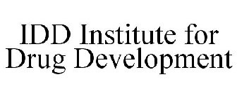 IDD INSTITUTE FOR DRUG DEVELOPMENT