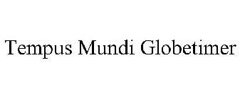 TEMPUS MUNDI GLOBETIMER