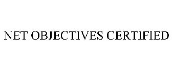 NET OBJECTIVES CERTIFIED