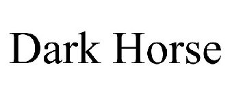 DARK HORSE