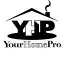 YHP YOUR HOME PRO