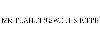 MR. PEANUT'S SWEET SHOPPE