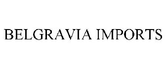 BELGRAVIA IMPORTS