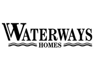 WATERWAYS HOMES