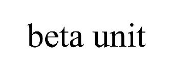 BETA UNIT