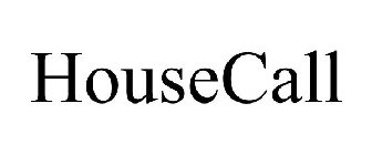 HOUSECALL