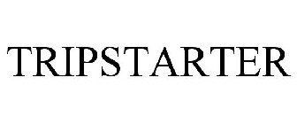TRIPSTARTER