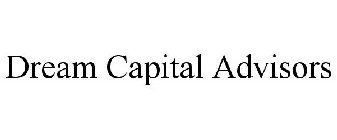 DREAM CAPITAL ADVISORS