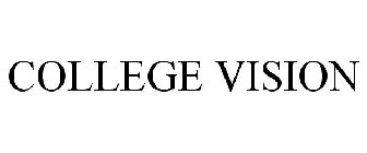 COLLEGE VISION