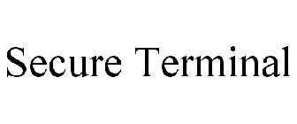 SECURE TERMINAL