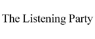THE LISTENING PARTY
