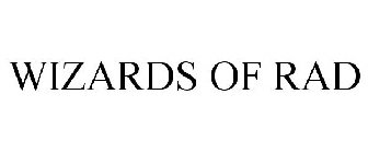 WIZARDS OF RAD