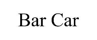 BAR CAR