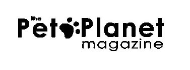 THE PET PLANET MAGAZINE