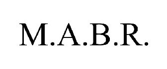M.A.B.R.