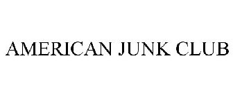 AMERICAN JUNK CLUB