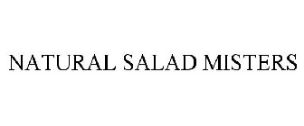 NATURAL SALAD MISTERS