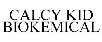 CALCY KID BIOKEMICAL