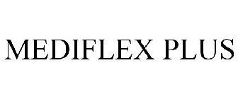 MEDIFLEX PLUS