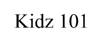 KIDZ 101