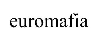 EUROMAFIA