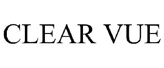 CLEAR VUE