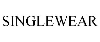 SINGLEWEAR