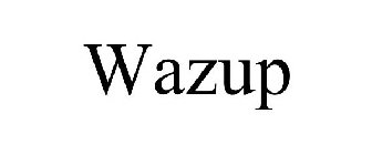 WAZUP