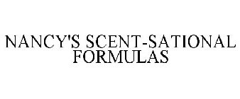 NANCY'S SCENT-SATIONAL FORMULAS