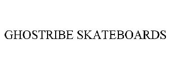 GHOSTRIBE SKATEBOARDS