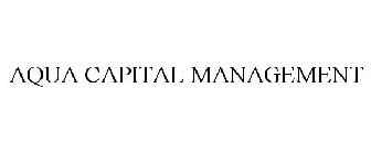 AQUA CAPITAL MANAGEMENT