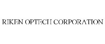 RIKEN OPTECH CORPORATION