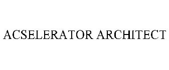 ACSELERATOR ARCHITECT