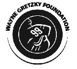 WAYNE GRETZKY FOUNDATION 99