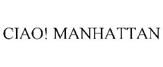 CIAO! MANHATTAN