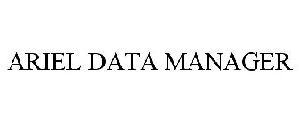 ARIEL DATA MANAGER