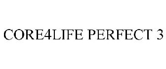 CORE4LIFE PERFECT 3