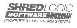 SHREDLOGIC SOFTWARE PROPRIETARY OPERATIN