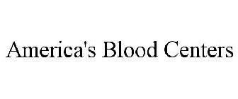 AMERICA'S BLOOD CENTERS