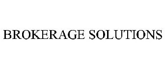 BROKERAGE SOLUTIONS