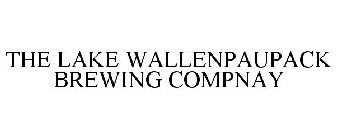 THE LAKE WALLENPAUPACK BREWING COMPNAY