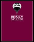 RE/MAX THE RE/MAX COLLECTION