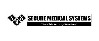 SMS SECURE MEDICAL SYSTEMS 