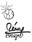 REMY DESIGN